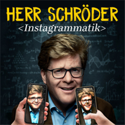 Herr Schröder - Instagrammatik