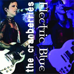 Electric Blue - The Cranberries Tribute