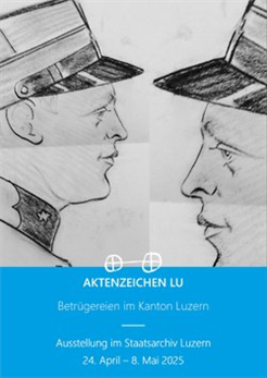 Aktenzeichen LU - Betrügereien im Kanton Luzern