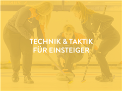 Technik und Taktik Kurs für Einsteiger