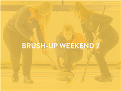 Brush-Up Weekend 2
