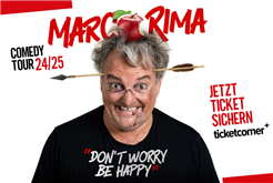 Marco Rima - Don''t worry, be happy