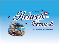 «Heiweh – Fernweh», das Muscial