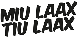 MIU LAAX, TIU LAAX