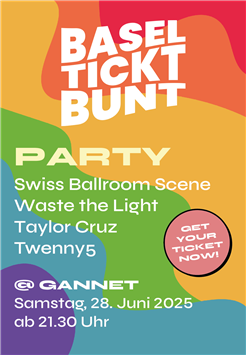 Basel tickt bunt! Party 2025