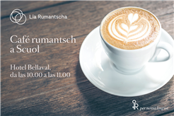 Cafè Rumantsch a Scuol