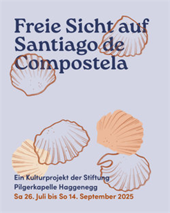 Kulturprojekt + Ausstellung ''Freie Sicht auf Santiago de Compostela''