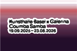 Coumba Samba, Kunsthalle Basel x Galerina