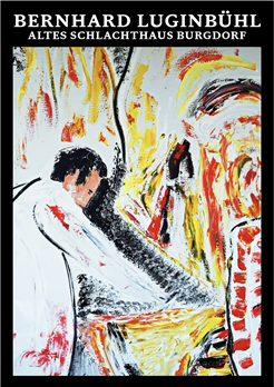 LE BOUCHER CORPAATO im ALTEN SCHLACHTHAUS BURGDORF - BERNHARD LUGINBÜHL