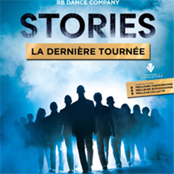 Stories - la dernière tournée