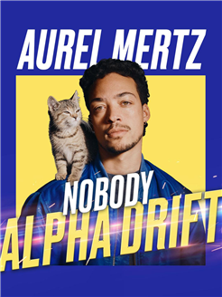 Aurel Mertz – Nobody Alpha Drift