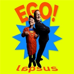 Lapsus - Ego - Ich natürlich!