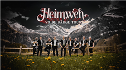 Heimweh - Vo de Bärge Tour