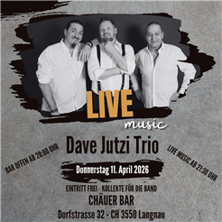 Saisonabschluss - Dave Jutzi Trio Live @ Chäuer Bar
