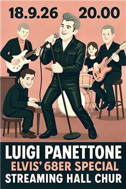 Premiere: Luigi Panettone‘s Elvis 68er Comeback Special