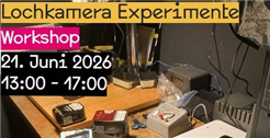 Lochkamera Experimente
