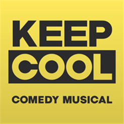 Keep Cool – Comedy Musical