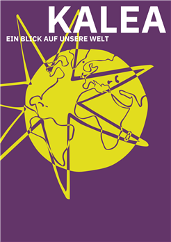 Kalea, ein Blick auf unsere Welt