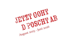 Sonderausstellung «Jetzt goht d Poscht ab. Die Region rockt.»