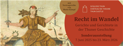 Recht im Wandel: Gerichte und Gerichtete in der Thuner Geschichte