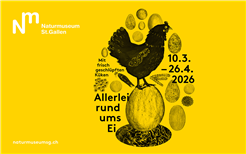Sonderausstellung «Allerlei rund ums Ei»
