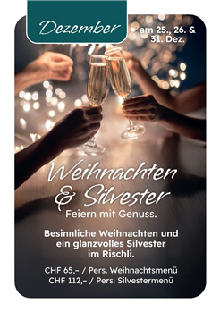 Weihnachten & Silvester im Rischli