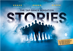 STORIES - The Tap Dance Sensation
