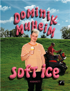 Dominik Muheim Soft Ice
