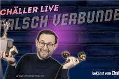 CHÄLLER – FALSCH VERBUNDEN