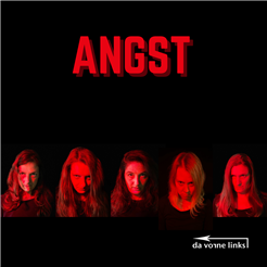 Angst – improvisiertes Grauen mit da vorne links