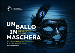 ''Un Ballo in Maschera'' von Giuseppe Verdi - Oper am Werdenbergersee