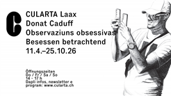 Donat Caduff - Observaziuns obsessivas - Besessen betrachtend