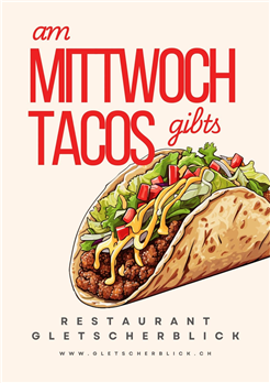 Taco-Buffet im Gletscherblick