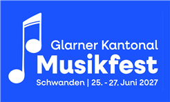 Glarner Kantonal Musikfest Schwanden